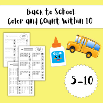 Preview of Color and Count Within 10: Back To School