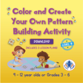Level 4 - Color and Create Your Own Pattern Building Activity