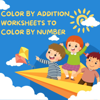 Preview of Color by Addition Worksheets to Color by Number - Advanced Paint By Number