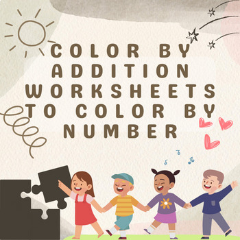 Preview of Color by Addition Worksheets to Color by Number - Printable Color By Number