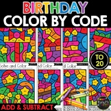 BIRTHDAY Color by Number | Addition and Subtraction to 20 
