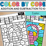Color by Code Easter Addition and Subtraction to 10