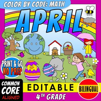 Preview of Color by Code: Math – APRIL – 4th Grade – BILINGUAL+EDITABLE