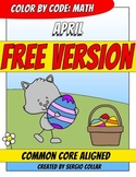 Color by Code : Math – APRIL – Easter – FREE - Common Core Aligned