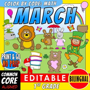 Preview of Color by Code: Math – MARCH – 1st Grade – BILINGUAL+EDITABLE