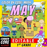 Color by Code: Math – MAY – 1st Grade – EDITABLE – Common 