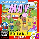 Color by Code: Math – MAY – 3rd Grade – EDITABLE – Common Core Aligned