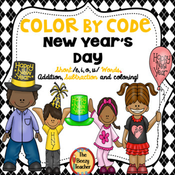 Preview of Color by Code - New Year's Day | short vowels | addition | subtraction |coloring
