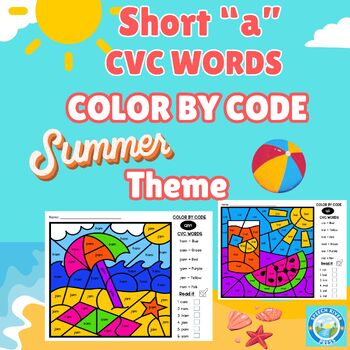 Preview of Color by Code Short "a" CVC Words - Summer Theme