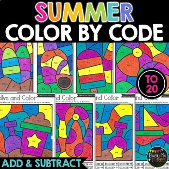 Preview of Color by Code Summer Math Activity Add and Subtract to 20 End of Year | 16 Pages