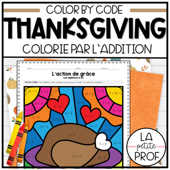 Preview of Color by Code: THANKSGIVING Set 2 | Colorie par L'ADDITION: French Numbers