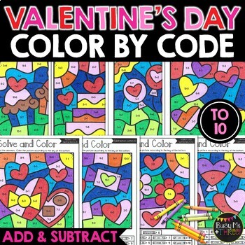 Preview of Color by Code Valentine's Day Math Addition and Subtraction to 10 | 16 Pictures