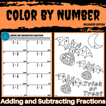 Preview of Color by Number | Adding and Subtracting Fractions | Halloween Math | Fractions