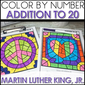 Preview of Color by Number Martin Luther King Jr Coloring Pages Math Addition Morning Work
