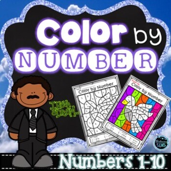 Preview of Color by Number Martin Luther King Jr.  | Numbers 1-10 Worksheets
