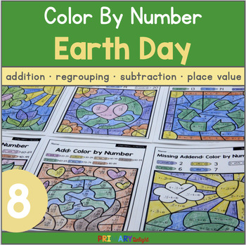 Preview of April Earth Day Color by Number First Grade Addition, Subtraction &  Place Value