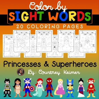 Color by Sight Word Coloring Pages {Princess & Superhero} by Courtney ...