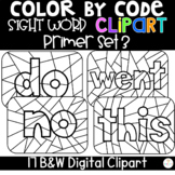 Color by Sight Words {Clipart} Primer Set 3 Color by Code