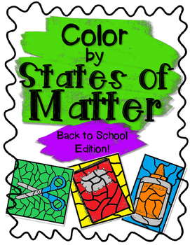 Preview of Back to School Color by States of Matter