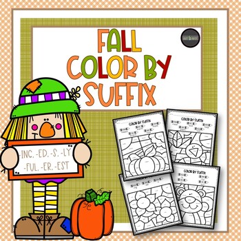 Preview of Color by Suffix [Root Words] -Fall/Autumn-