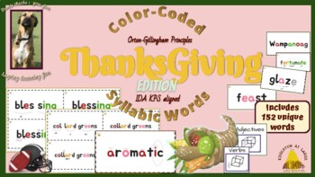 Preview of Color-coded Syllabic Words ~ Thanksgiving Edition ~ dyslexia/Ortongillingham