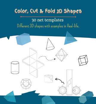 Preview of Color, cut & fold 3D shape nets: Learn 3D shapes with real-life examples.