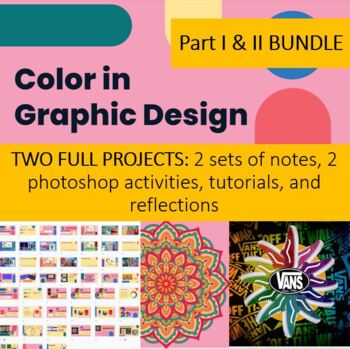 Preview of Color for Graphic Communications BUNDLE - Parts I AND II