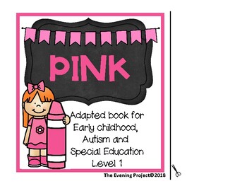 Preview of Color pink adapted book for Preschool, Autism, and Special Education level 1