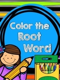 Color the Root Word {Base Word}