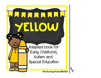 Preview of Color yellow adapted book for Preschool, Autism, and Special Education level 1