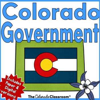 Preview of Colorado Government Unit - Colorado History State Study - Print and Digital