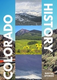 Colorado History Digital Stories