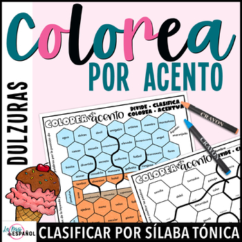 Preview of Colorea por Acento Acentuación - Accents in Spanish Coloring Sheets - Dulzuras