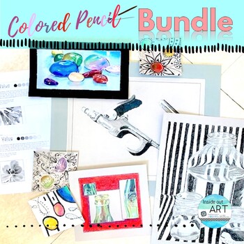 Preview of Colored Pencil Art Lesson Bundle - High School Visual Art Projects