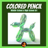 Colored Pencil Balloon Dog Drawing Middle School Art High 