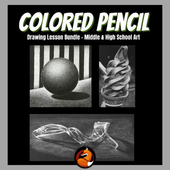 Preview of Colored Pencil Drawing Project Bundle Middle School Art High School Art Projects