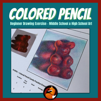 Preview of Colored Pencil Gummy Bear Drawing Crayola® Middle School Art High School Art
