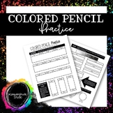 Colored Pencil Practice