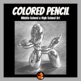 Colored Pencil Project Balloon Dog Middle School Art High 