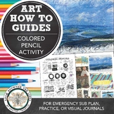 Colored Pencil Sub Plan, Visual Journal, Sketchbook Activi