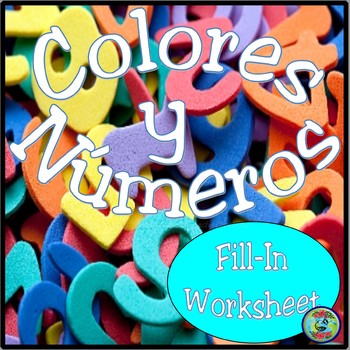 Preview of Colors & Numbers Fill-in Activities - Colores y números