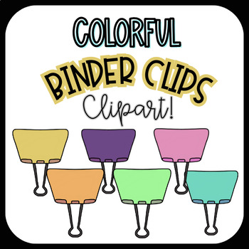 Preview of Colorful Binder Clips - School/Office Supplies CLIPART!