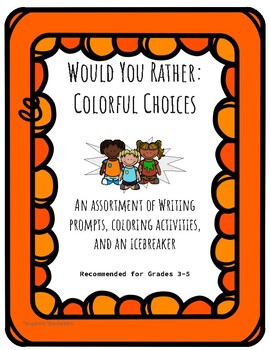 Preview of Colorful Choices: A Would You Rather Activity Packet