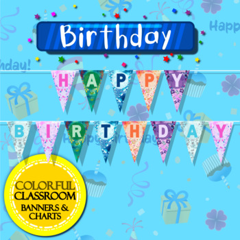 Colorful Classroom Decor Birthday posters by Ezee101 | TPT