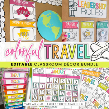 Preview of Colorful Classroom Decor- Travel Themed Classroom Bundle | EDITABLE