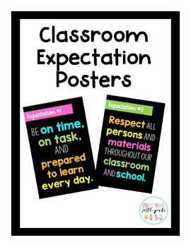 Colorful Classroom Expectation Posters by Small Town Sixth Grade