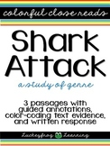 Shark Attack Genre Study- Colorful Close Reads
