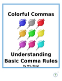 Colorful Comma Activity