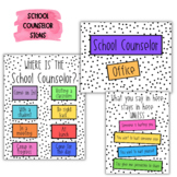 Colorful Dot Where is the School Counselor Sign door decor