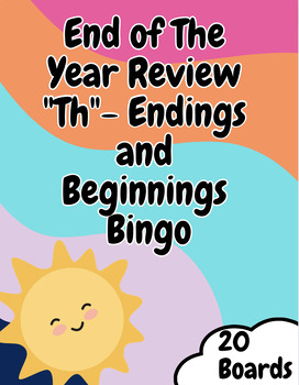 Preview of Colorful End of The Year Bingo- "TH" words- Beginning and Endings